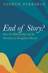 End of Story?: Same-Sex Relationships and the Narratives of Evangelical Mission - eBook