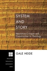 System and Story: Narrative Critique and Construction in Theology - eBook