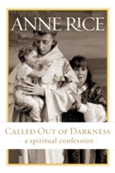 Called Out of Darkness - eBook