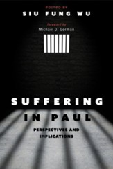 Suffering in Paul: Perspectives and Implications - eBook