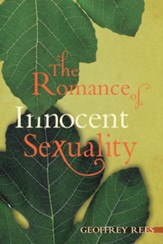 The Romance of Innocent Sexuality - eBook
