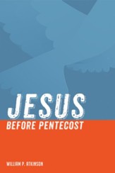 Jesus before Pentecost - eBook