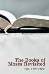 The Books of Moses Revisited - eBook
