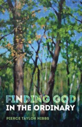 Finding God in the Ordinary - eBook