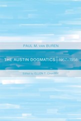 The Austin Dogmatics: 1957-1958 - eBook