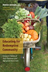 Educating for Redemptive Community: Essays in Honor of Jack Seymour and Margaret Ann Crain - eBook