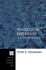 Pentecostal Experience: An Ecumenical Encounter - eBook