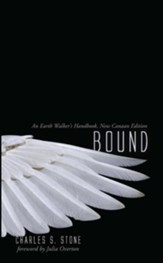 Bound: An Earth Walker's Handbook, New Canaan Edition - eBook