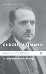 Rudolf Bultmann: A Companion to His Theology - eBook