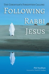 Following Rabbi Jesus: The Christian's Forgotten Calling - eBook