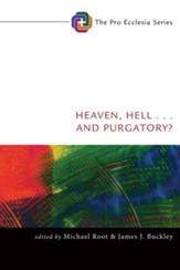 Heaven, Hell, . . . and Purgatory? - eBook