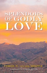 Splendors of Godly Love - eBook
