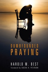 Dumbfounded Praying - eBook