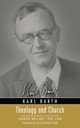 Theology and Church: Shorter Writings 1920-1928 - eBook
