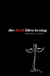The Devil Likes to Sing - eBook