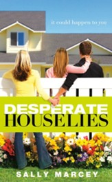 Desperate House Lies: It Could Happen to You - eBook
