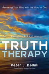 Truth Therapy: Renewing Your Mind with the Word of God - eBook