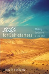Bible for Self-starters: Making Scripture a Life Skill - eBook