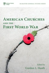 American Churches and the First World War - eBook