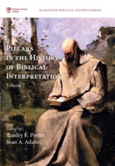 Pillars in the History of Biblical Interpretation, Volume 1: Prevailing Methods before 1980 - eBook