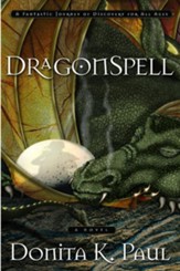 DragonSpell: A Novel - eBook Dragonkeeper Chronicles Series #1