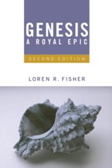 Genesis, A Royal Epic: Introduction, Translation, and Notes, 2nd Edition - eBook