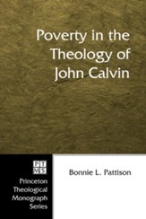 Poverty in the Theology of John Calvin - eBook