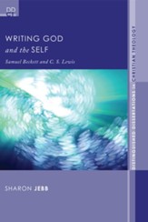 Writing God and the Self: Samuel Beckett and C. S. Lewis - eBook