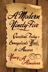 A Modern Ninety-Five: Questions Today's Evangelicals Need to Answer - eBook