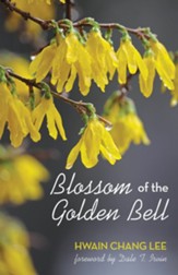 Blossom of the Golden Bell - eBook