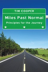 Miles Past Normal: Principles for the Journey - eBook