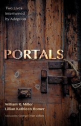 Portals: Two Lives Intertwined by Adoption - eBook