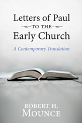 Letters of Paul to the Early Church: A Contemporary Translation - eBook