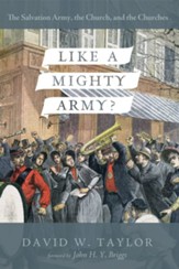 Like a Mighty Army?: The Salvation Army, the Church, and the Churches - eBook