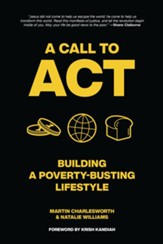 A Call to Act: Developing a Poverty-Busting Lifestyle - eBook