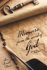 Memoirs from the Word of God Volume 1 - eBook