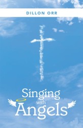 Singing with Angels - eBook