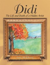 Didi: The Life and Death of a Hidden Artist - eBook