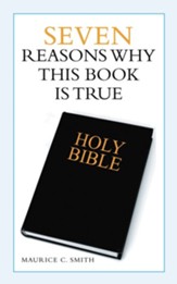 Seven Reasons Why This Book Is True - eBook