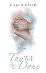 Thy Will Be Done - eBook