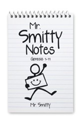 Mr. Smitty Notes: Genesis 1-11 - eBook