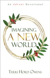 Imagining a New World: An Advent Devotional - eBook