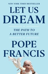 Let Us Dream: The Path to a Better Future - eBook