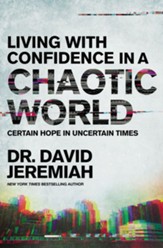 Living with Confidence in a Chaotic World: What on Earth Should We Do Now? - eBook