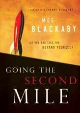 Going the Second Mile: Letting God Take You Beyond Yourself - eBook