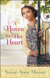 A Haven for Her Heart (Redemption's Light Book #1) - eBook