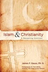 Islam and Christianity: A Revealing Contrast - eBook