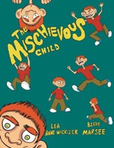 The Mischievous Child - eBook