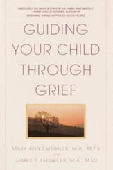 Guiding Your Child Through Grief - eBook