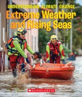 Understanding Climate Change:  Extreme Weather and